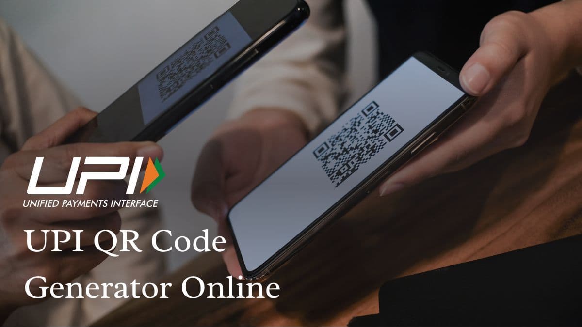 How to Create a UPI QR Code Online - Easy Guide